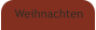 Weihnachten